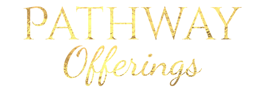 Pathway Offerings